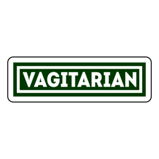 Vagitarian Sticker (Dark Green)